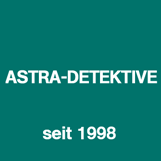 ASTRA-DETEKTIVE e.K.