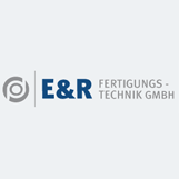 E & R Fertigungstechnik GmbH