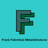 Frank Fahrnholz Metalldrückerei