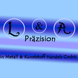 L & A Präzision
in Metall & Kunststoff Hande