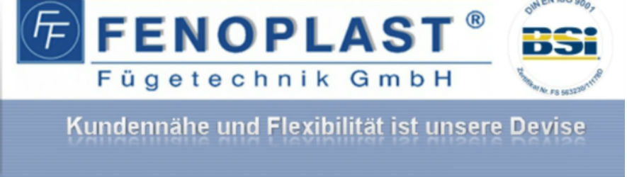 FENOPLAST Fügetechnik GmbH