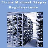 Firma Michael Sieper Regalsysteme e.K.
Seit 